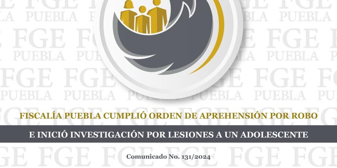 131_FGE_aprehensión_robo_lesiones_adolescente_02