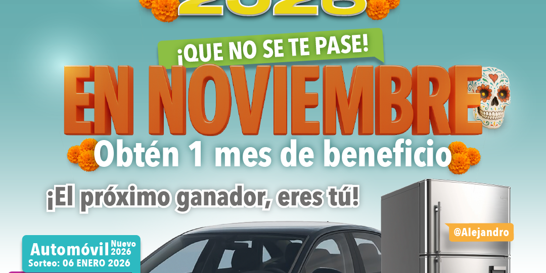 EN NOVIEMBRE 1 MES DE BENEFICIO